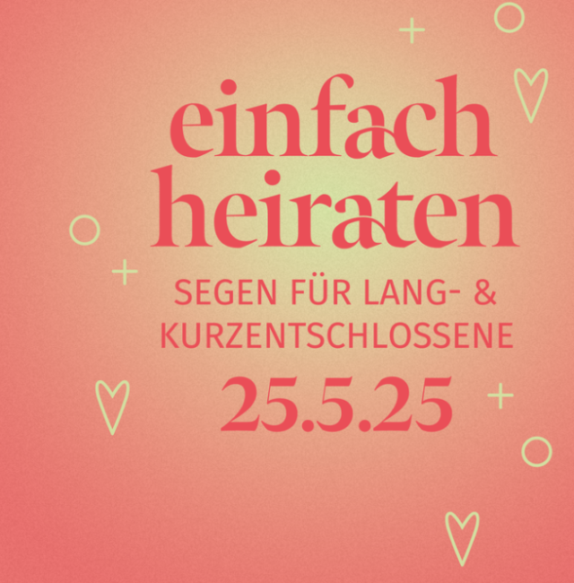 Einfach Heiraten für Kurzentschlossene